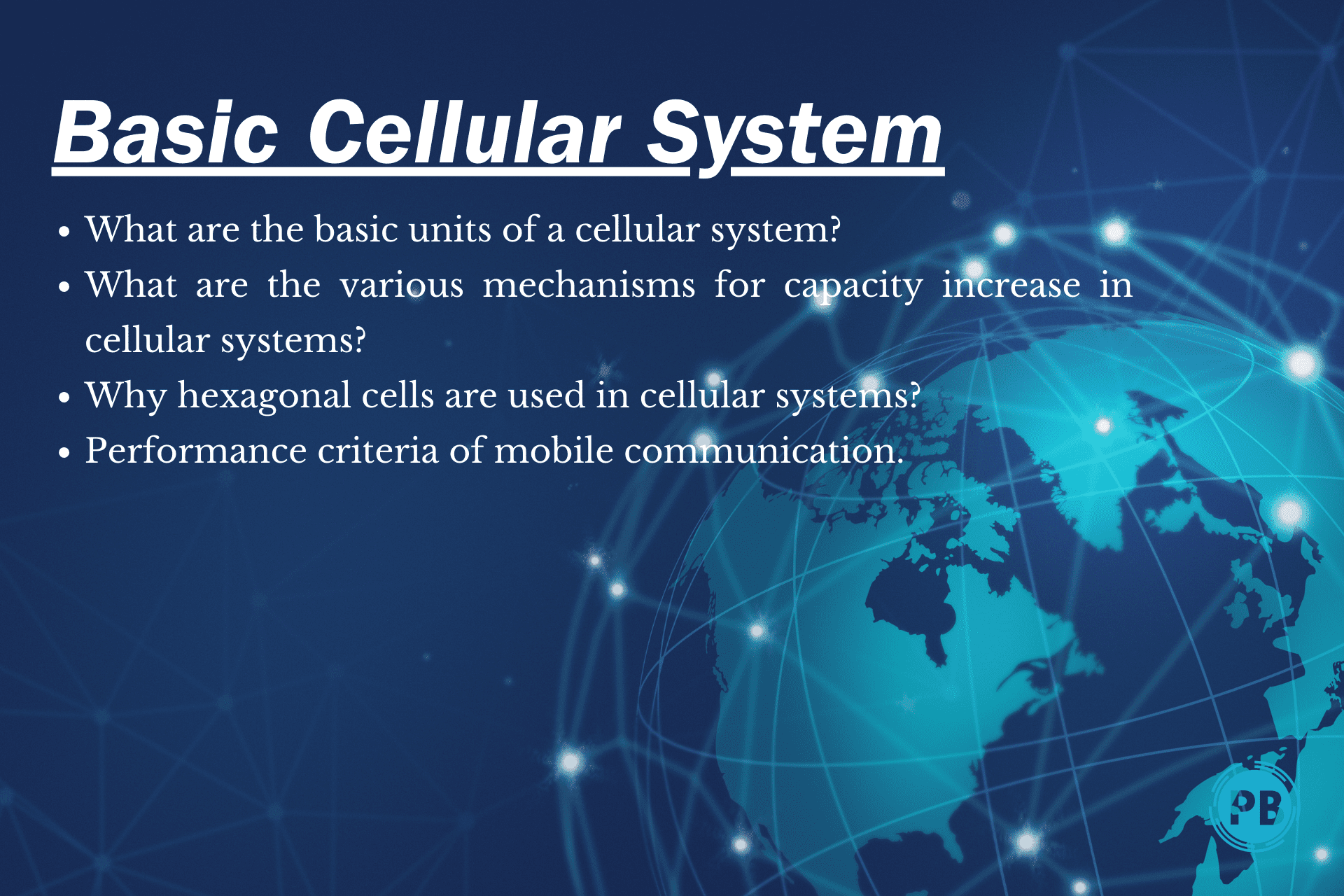 Basic Cellular System in Cellular and Mobile Communication details